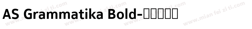 AS Grammatika Bold字体转换